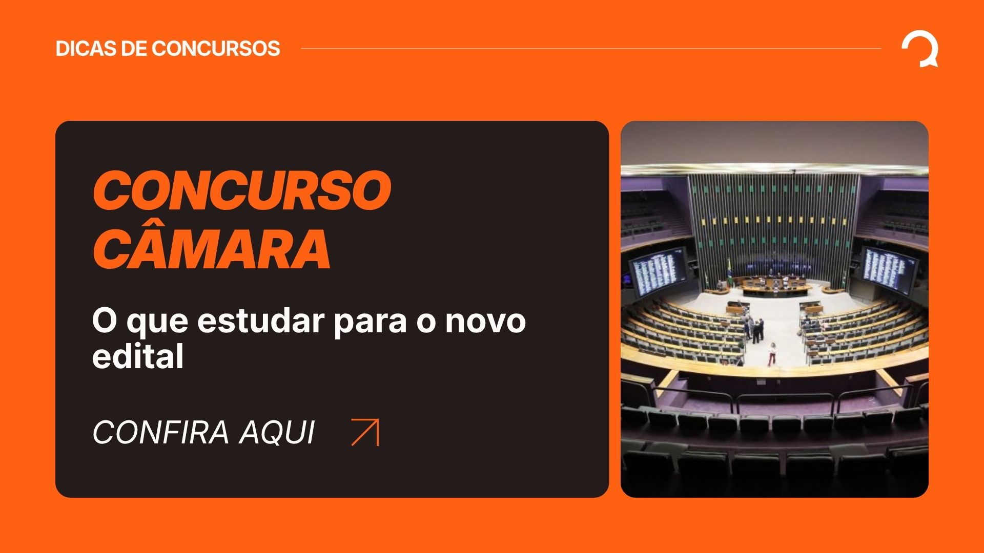 Concurso Câmara dos Deputados: o que estudar para o novo edital