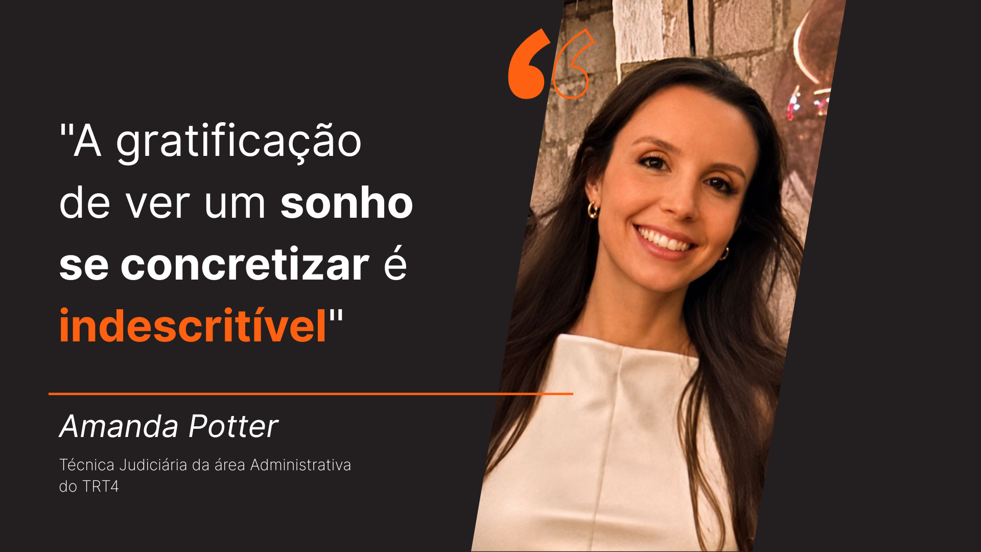 Aprovada no concurso TRT RS, Amanda Potter realiza sonho