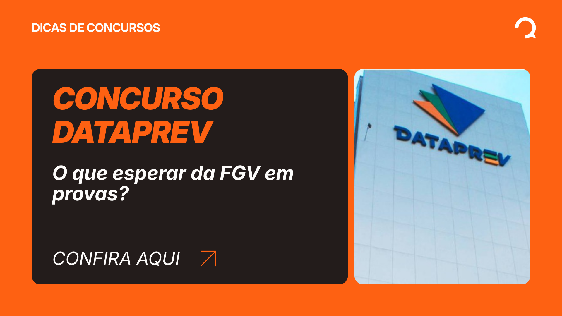 Concurso Dataprev: o que esperar das provas da FGV? Veja perfil