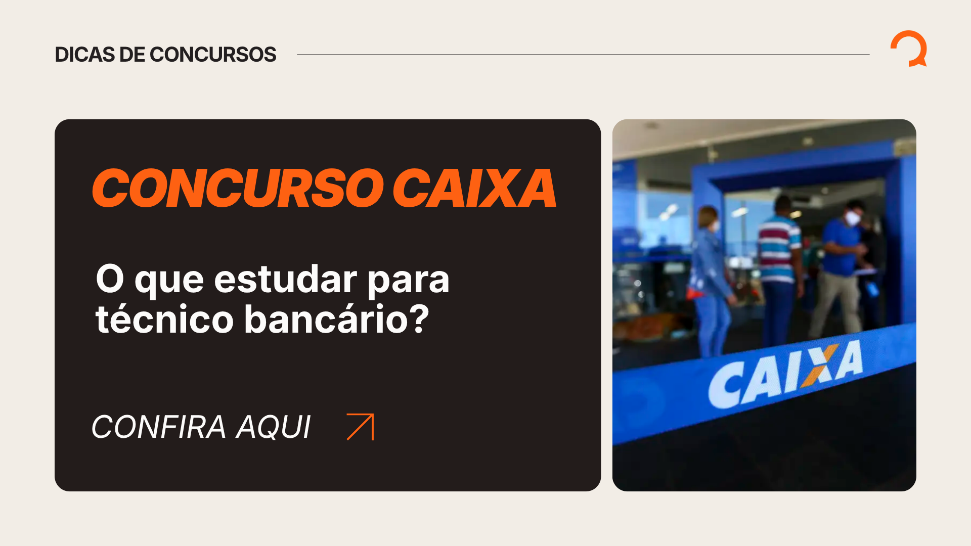 Concurso Caixa: o que estudar para o próximo edital?