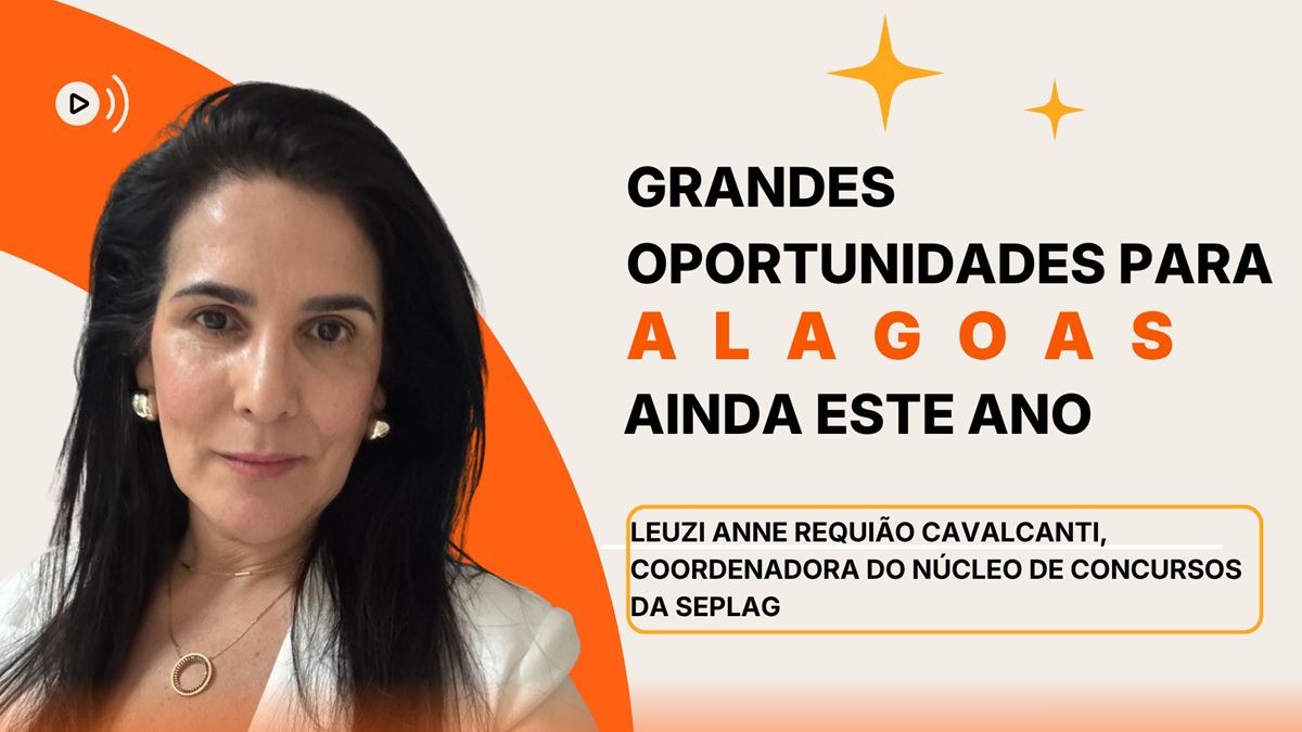 Coordenadora fala sobre novos concursos Alagoas, editais e mais