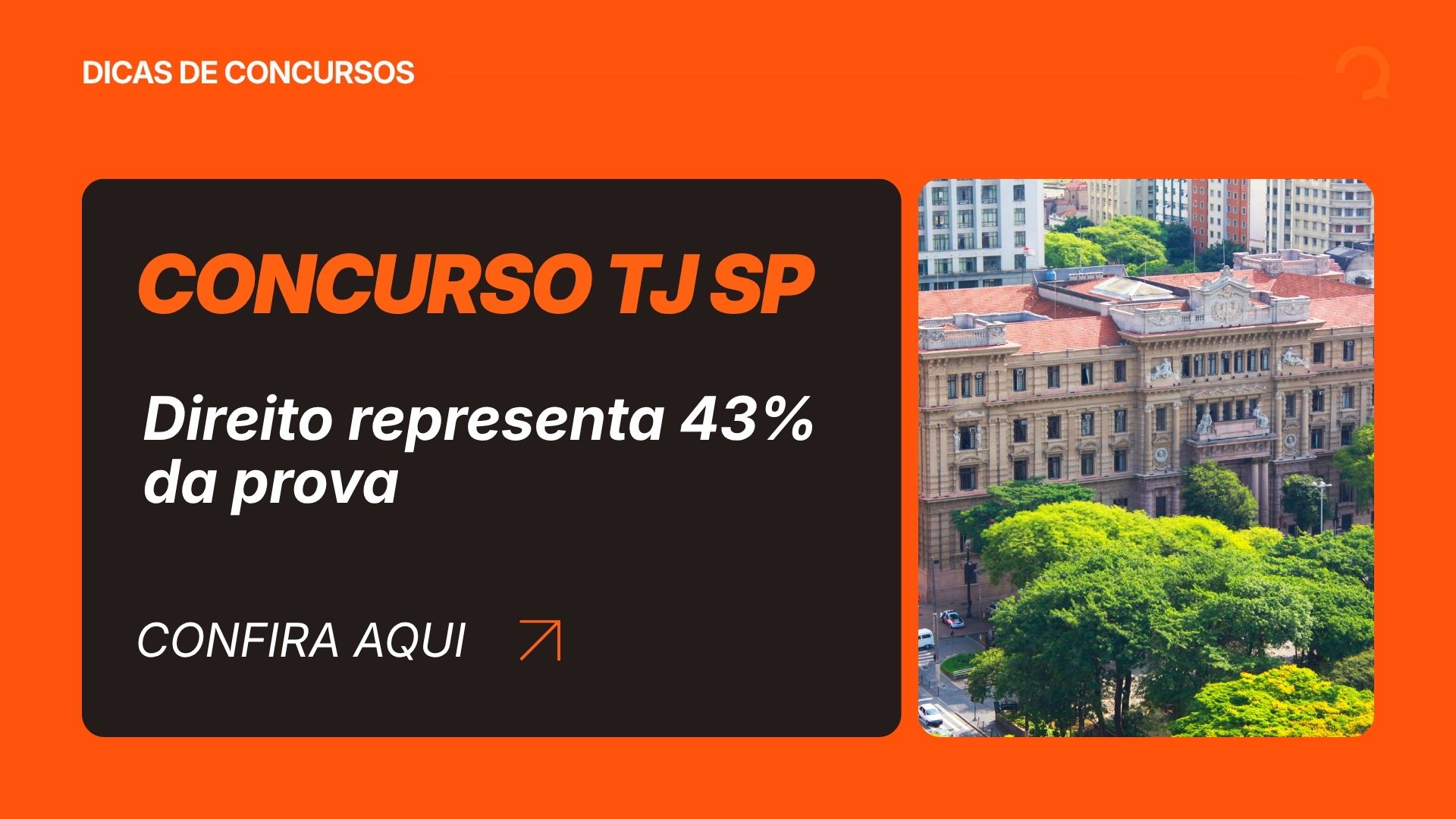 Concurso TJ SP: Direito representa 43% da prova de escrevente