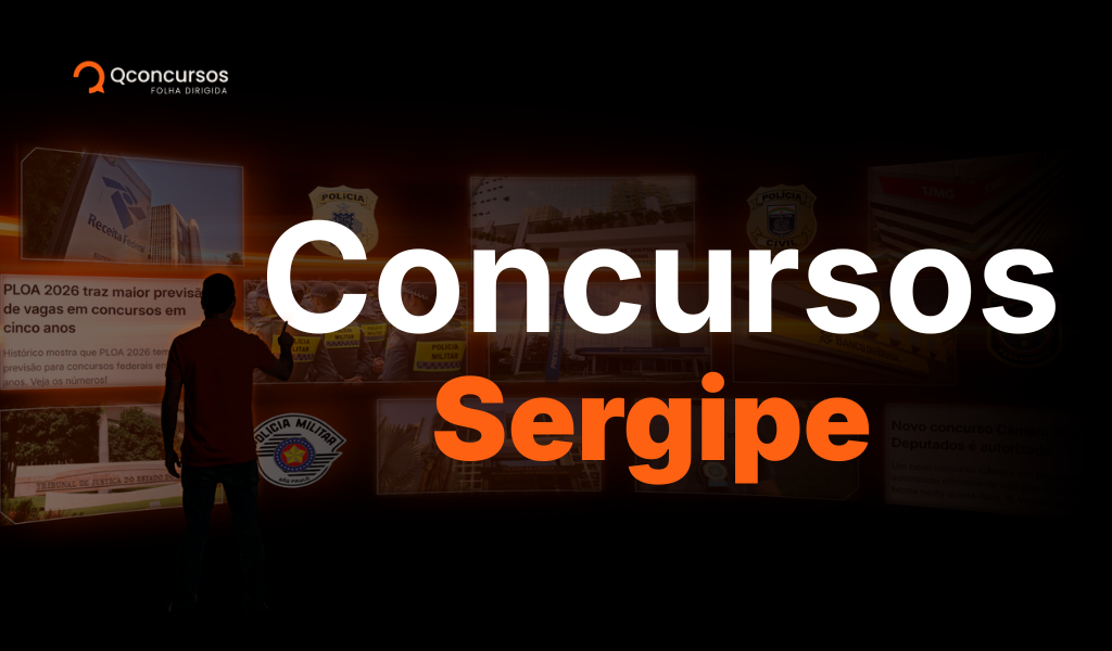 Concursos Sergipe 2026: Guarda de Aracaju e PC SE são destaques