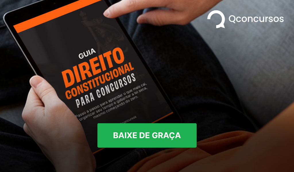 Como estudar Direito Constitucional? Baixe guia para concursos